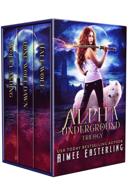 Aimee Easterling - Alpha Underground Trilogy, E-bok