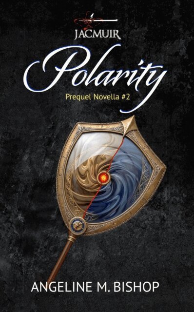 Angeline M. Bishop - Jacmuir: Polarity, E-bok
