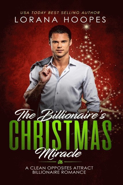 Lorana Hoopes - Billionaire's Christmas Miracle, E-bok