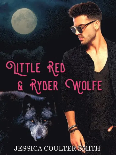 Jessica Coulter Smith - Little Red & Ryder Wolfe, E-bok. Tillgänglighet: Lägg i varukorg