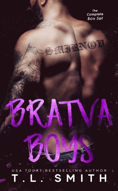 T.L Smith - Bratva Boys (Box Set), E-bok