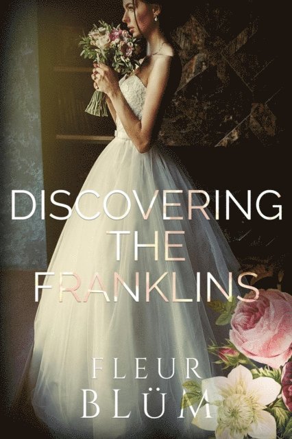 Fleur Blum - Discovering the Franklins, E-bok. Tillgänglighet: Lägg i varukorg
