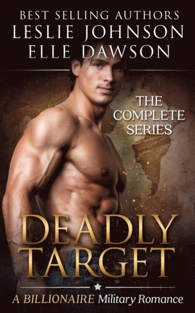 Elle Dawson, Leslie Johnson - Deadly Target, E-bok