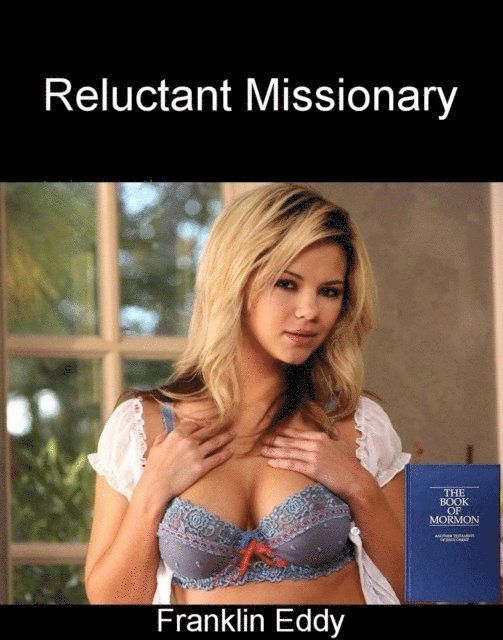 Franklin Eddy - Reluctant Missionary, E-bok. Tillgänglighet: Lägg i varukorg