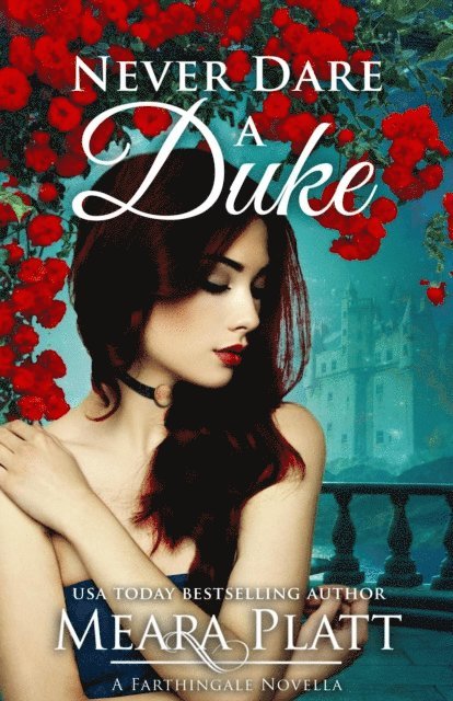 Meara Platt - Never Dare a Duke, E-bok