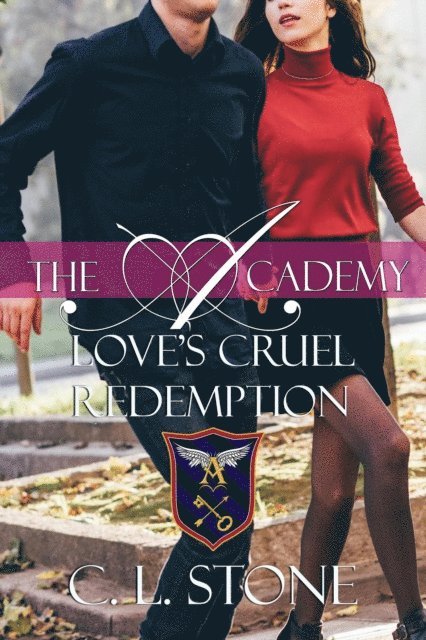 C. L. Stone - Academy - Love's Cruel Redemption, E-bok