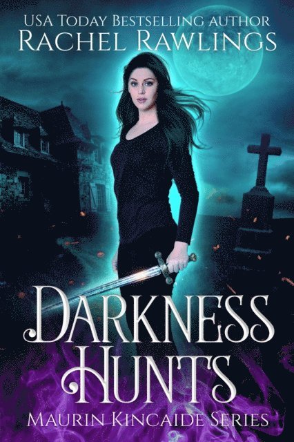 Rachel Rawlings - Darkness Hunts, E-bok. Tillgänglighet: Lägg i varukorg