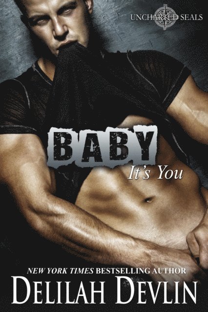 Delilah Devlin - Baby, It's You, E-bok