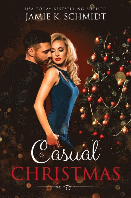 Jamie K. Schmidt - Casual Christmas, E-bok