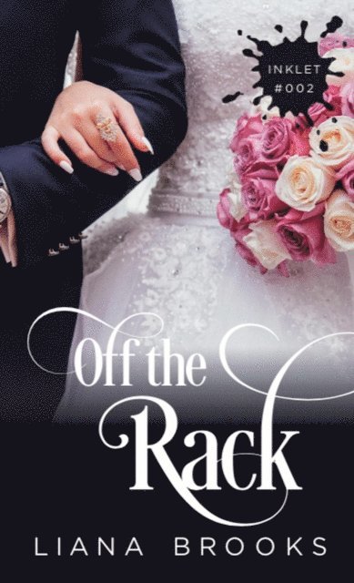 Liana Brooks - Off The Rack, E-bok