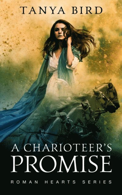 Tanya Bird - Charioteer's Promise, E-bok