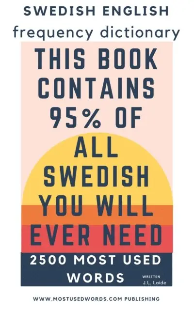 J.L. Laide - Swedish English Frequency Dictionary - Essential Vocabulary - 2500 Most Used Words, E-bok. Tillgänglighet: Lägg i varukorg