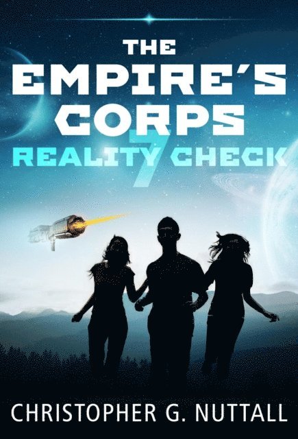 Christopher G. Nuttall - Reality Check, E-bok