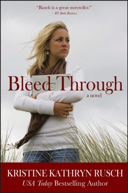 Kristine Kathryn Rusch - Bleed Through, E-bok