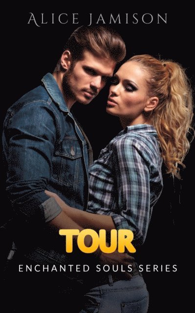 Alice Jamison - Enchanted Souls Series Tour book 2, E-bok