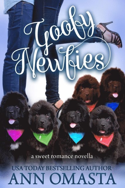 Ann Omasta - Goofy Newfies, E-bok