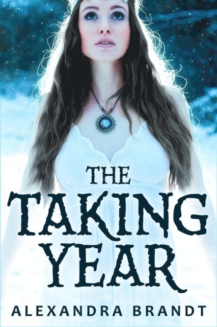 Alexandra Brandt - Taking Year, E-bok