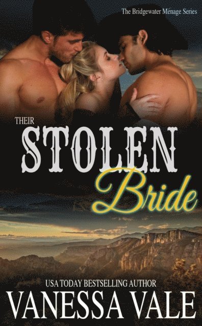 Vanessa Vale - Their Stolen Bride, E-bok