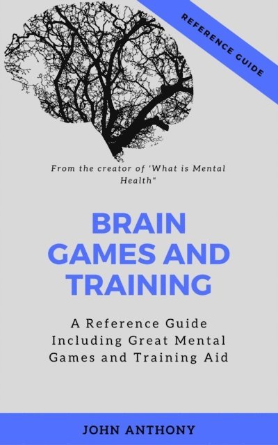 John Anthony - Brain Games and Training, E-bok