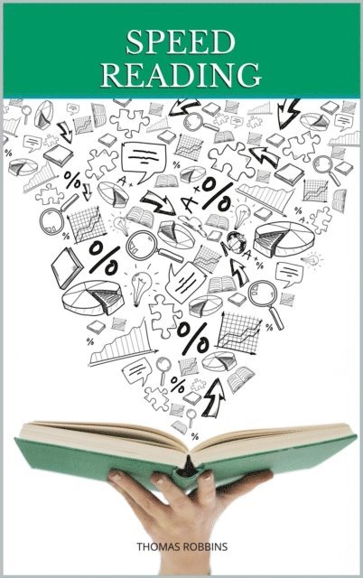 Thomas Robbins - Speed Reading, E-bok