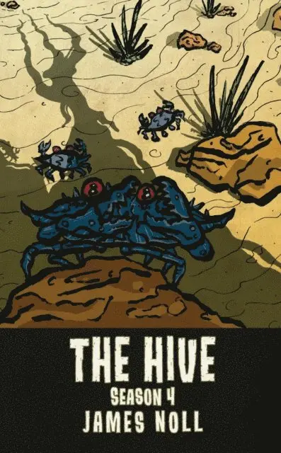 James Noll - Hive: Season 4, E-bok. Tillgänglighet: Lägg i varukorg