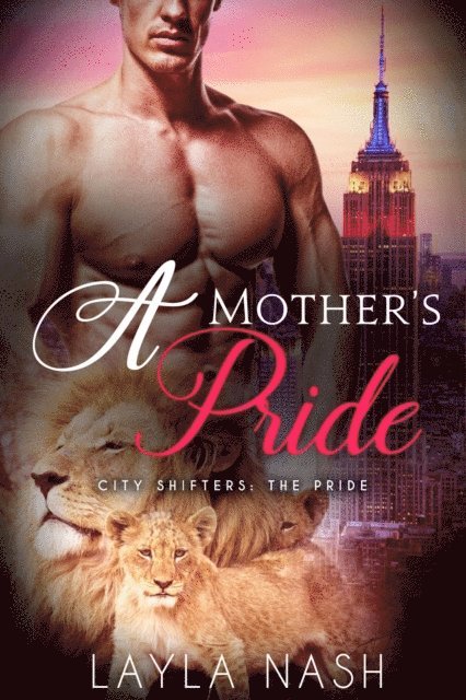 Layla Nash - Mother's Pride, E-bok. Tillgänglighet: Lägg i varukorg
