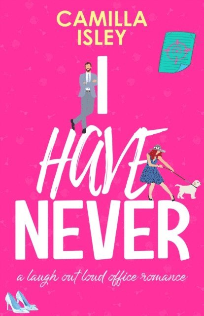 Camilla Isley - I Have Never, E-bok