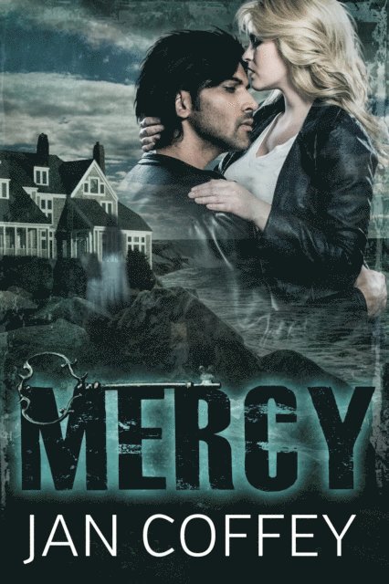 Jan Coffey - Mercy, E-bok