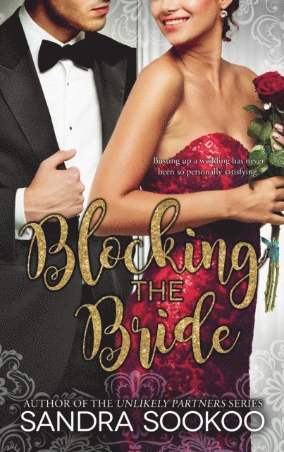 Sandra Sookoo - Blocking the Bride, E-bok