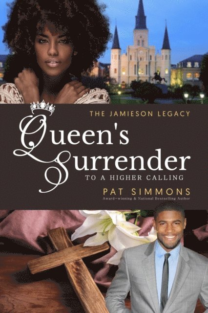 Pat Simmons - Queen's Surrender (To A Higher Calling), E-bok