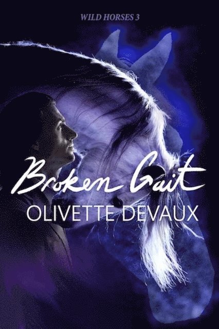 Olivette Devaux - Broken Gait, E-bok
