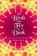 Birds that Fly at Dusk