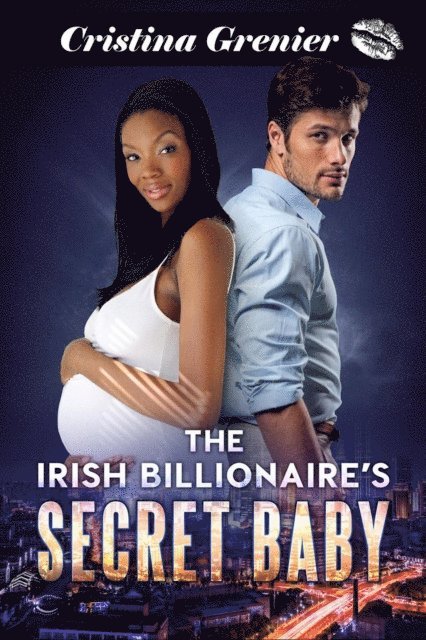 Cristina Grenier - Irish Billionaire's Secret Baby, E-bok