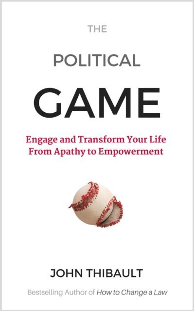 John Thibault - Political Game, E-bok