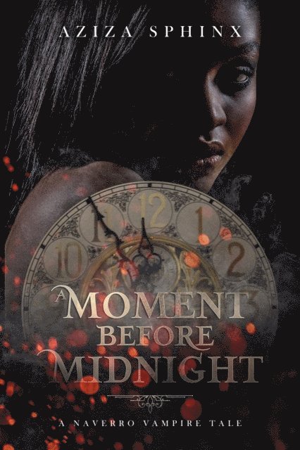 Aziza Sphinx - Moment Before Midnight, E-bok. Tillgänglighet: Lägg i varukorg