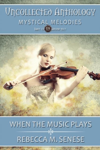 Rebecca M. Senese - When the Music Plays, E-bok