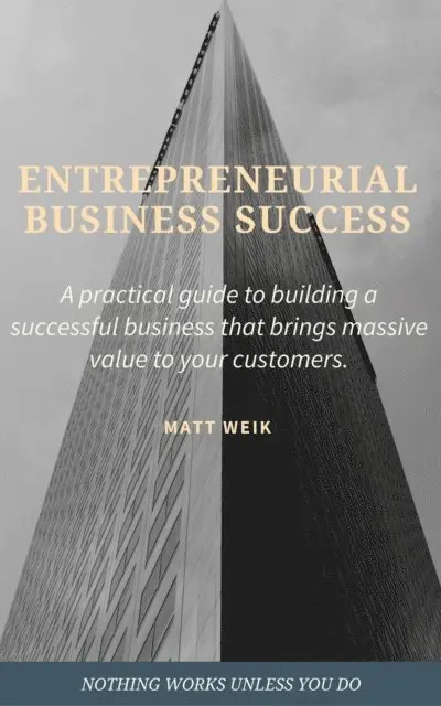 Matt Weik - Entrepreneurial Business Success, E-bok. Tillgänglighet: Lägg i varukorg
