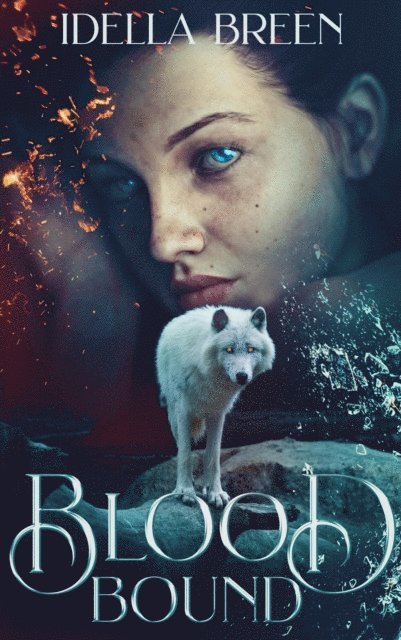 Idella Breen - Blood Bound, E-bok
