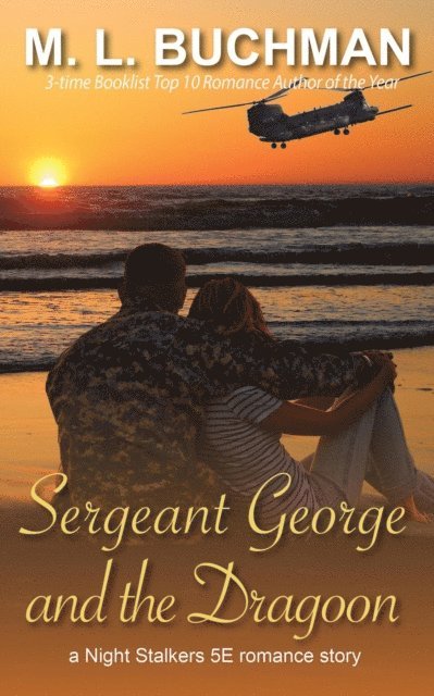 M. L. Buchman - Sergeant George and the Dragoon, E-bok
