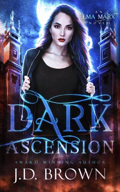 J.D. Brown - Dark Ascension, E-bok