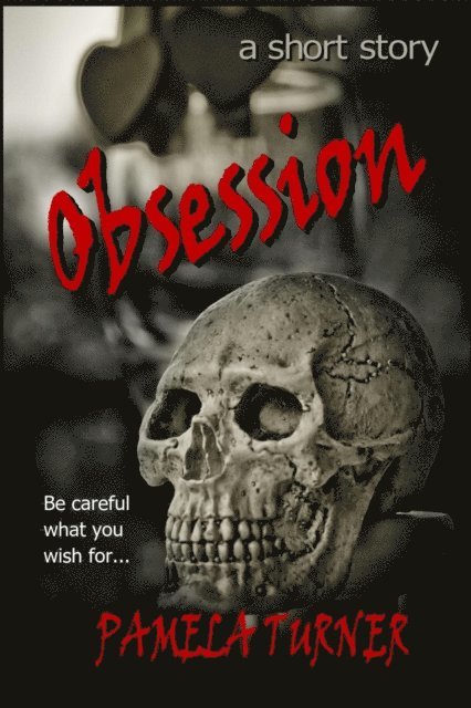 Pamela Turner - Obsession, E-bok. Tillgänglighet: Lägg i varukorg