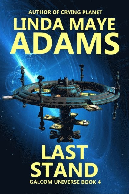 Linda Maye Adams - Last Stand, E-bok