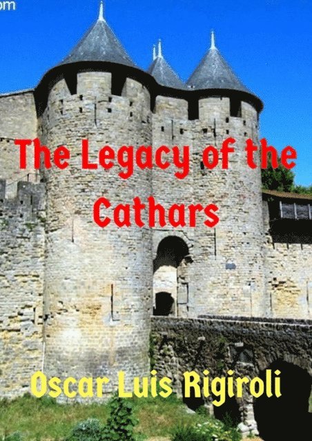 Cedric Daurio11 - Legacy of the Cathars, E-bok