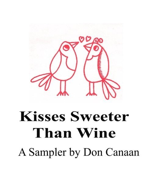 Don Canaan - Kisses Sweeter Than Wine, E-bok