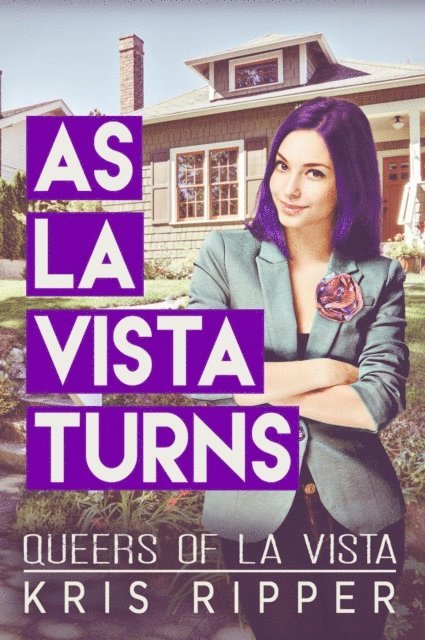 Kris Ripper - As La Vista Turns, E-bok