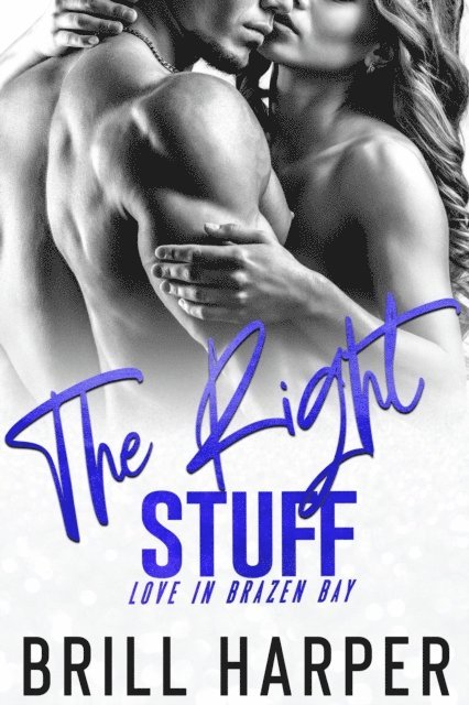 Brill Harper - Right Stuff, E-bok