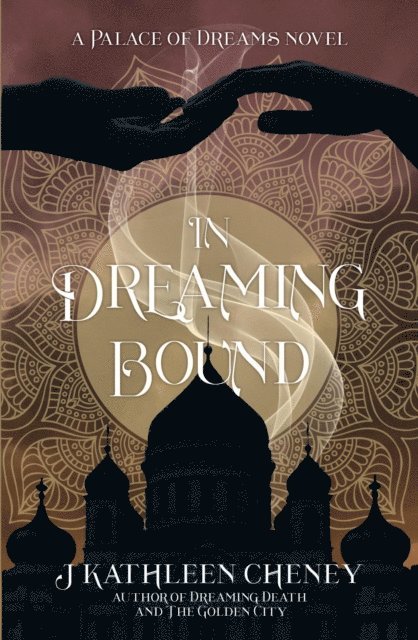 J. Kathleen Cheney - In Dreaming Bound, E-bok. Tillgänglighet: Lägg i varukorg