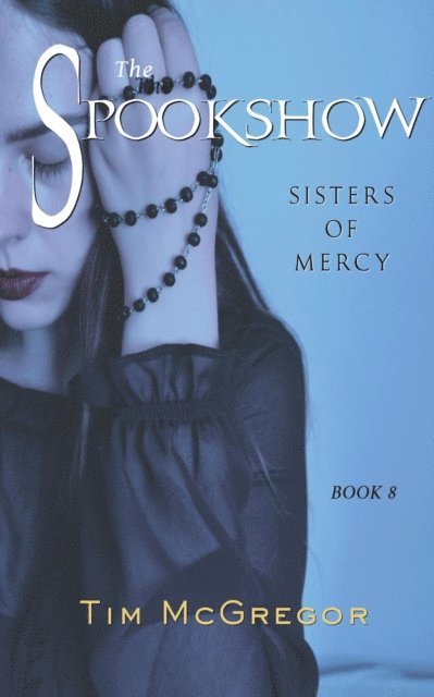 Tim McGregor - Sisters of Mercy, E-bok