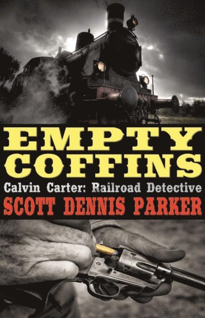Scott Dennis Parker - Empty Coffins, E-bok