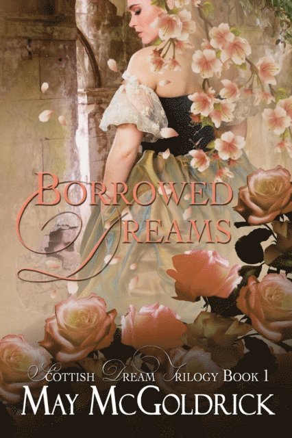 Jan Coffey, May McGoldrick - Borrowed Dreams, E-bok